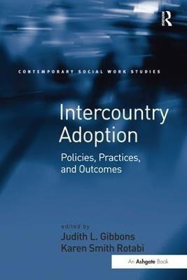 Intercountry Adoption(English, Paperback, Rotabi Karen Smith)