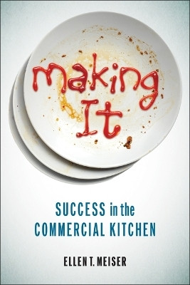 Making It(English, Hardcover, Meiser Ellen T.)