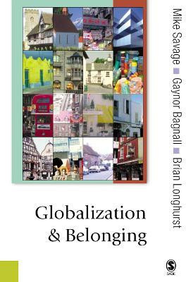 Globalization and Belonging(English, Electronic book text, Savage Michael)