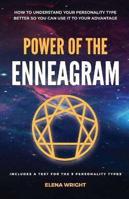 Power of the Enneagram(English, Paperback, Wright Elena)