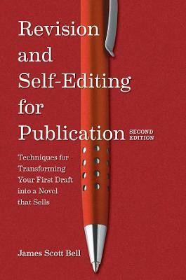 Revision and Self Editing for Publication(English, Paperback, Bell James Scott)