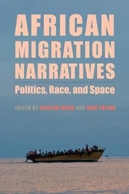 African Migration Narratives(English, Hardcover, unknown)