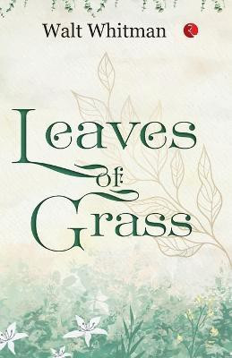 Leaves of Grass(English, Paperback, Whitman Walt)
