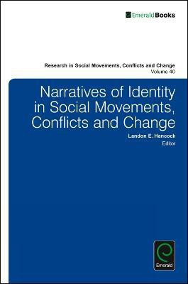 Narratives of Identity in Social Movements, Conflicts and Change(English, Hardcover, unknown)