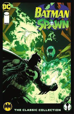 Batman/Spawn: The Classic Collection(English, Hardcover, Moench Doug)