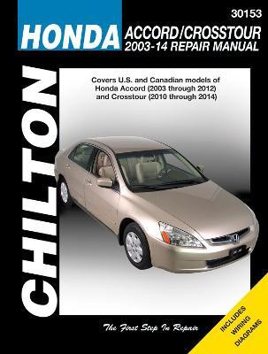 Honda Accord/Crosstour (Chilton)(English, Paperback, Haynes Publishing)