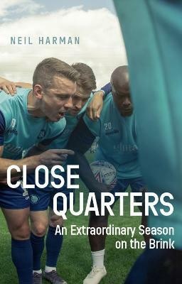 Close Quarters(English, Paperback, Harman Neil)