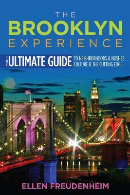 The Brooklyn Experience(English, Paperback, Freudenheim Ellen)
