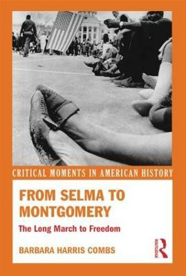 From Selma to Montgomery(English, Paperback, Combs Barbara Harris)