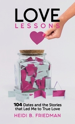 Love Lessons(English, Hardcover, Friedman Heidi B)