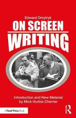 On Screen Writing(English, Paperback, Dmytryk Edward)