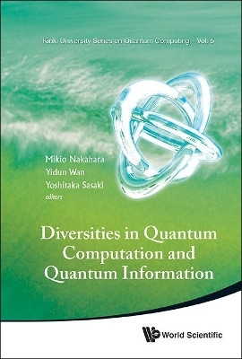 Diversities In Quantum Computation And Quantum Information(English, Hardcover, unknown)