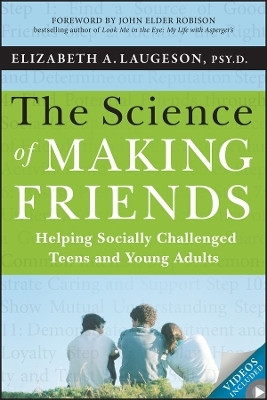 The Science of Making Friends(English, Paperback, Laugeson Elizabeth)