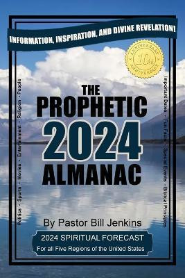 The Prophetic Almanac 2024(English, Paperback, Jenkins Bill)