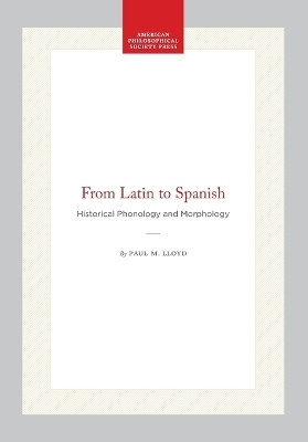 From Latin to Spanish(English, Paperback, Lloyd Paul M.)