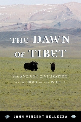 The Dawn of Tibet(English, Paperback, Bellezza John Vincent)