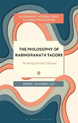 The Philosophy of Rabindranath Tagore(English, Paperback, Jahanbegloo Ramin Professor)