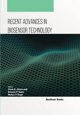 Recent Advances in Biosensor Technology Volume 2(Hardcover, Vivek K. Chaturvedi, Dawesh P. Yadav, Mohan P. Singh)