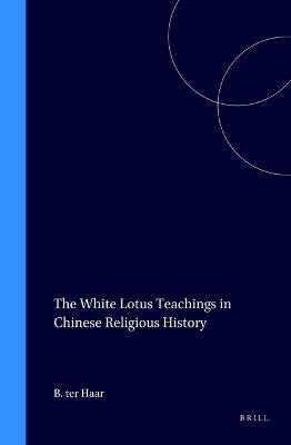 The White Lotus Teachings in Chinese Religious History(English, Hardcover, Haar Barend ter)