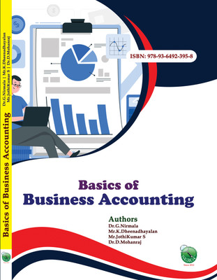 Basics of Business Accounting(Paperback, Dr.G.Nirmala, Mr.K.Dheenadhayalan, Mr.JothiKumar S, Dr.D.Mohanraj)