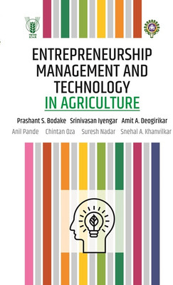 Entrepreneurship Management and Technology in Agriculture(English, Hardcover, unknown)