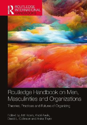 Routledge Handbook on Men, Masculinities and Organizations(English, Hardcover, unknown)