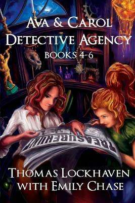 Ava & Carol Detective Agency (Books 4-6)(English, Paperback, Lockhaven Thomas)