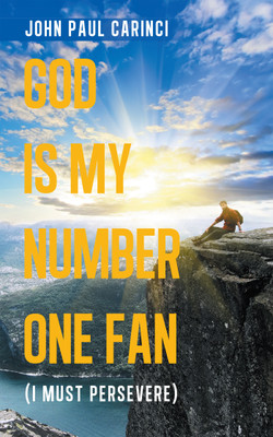 God Is My Number One Fan(English, Paperback, Carinci John Paul)
