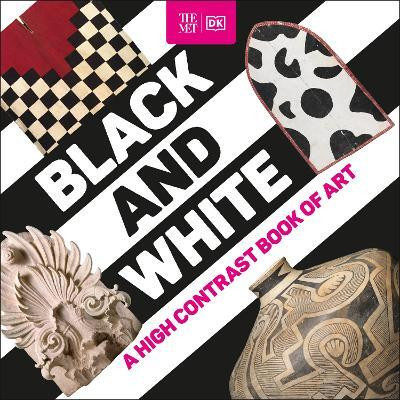 The Met Black and White(English, Board book, DK)