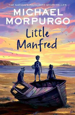 Little Manfred(English, Paperback, Morpurgo Michael)