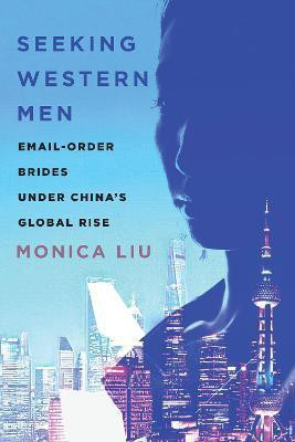 Seeking Western Men(English, Paperback, Liu Monica)