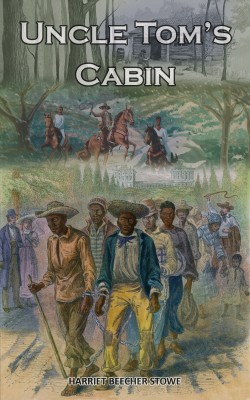 Uncle Tom's Cabin: Heart-Wrenching Recollection of Slave Trade  - .(Paperback, Harriet Beecher Stowe)