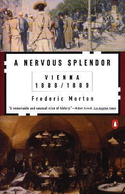 A Nervous Splendour(English, Paperback, Morton Frederic)