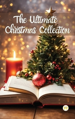 The Ultimate Christmas Collection(English, Hardcover, Various)