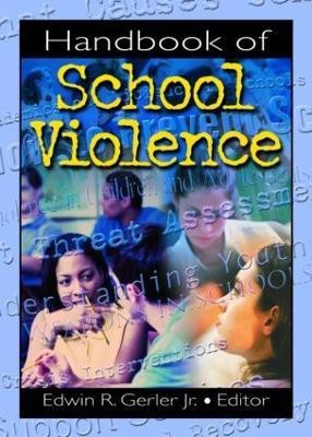 Handbook of School Violence(English, Hardcover, Gerler, Jr Edwin R)