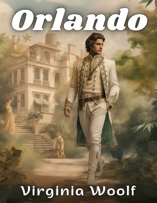Orlando(English, Paperback, Virginia Woolf)