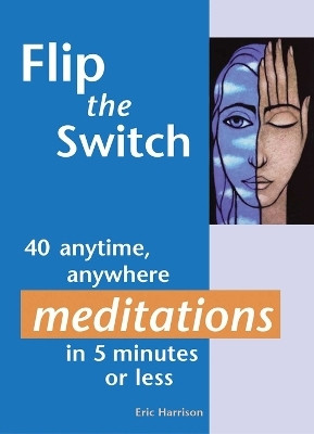 Flip the Switch(English, Paperback, Harrison Eric)