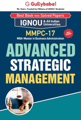 MMPC-17 Advanced Strategic Management For IGNOU MBA(Paperback, Expert Panel)