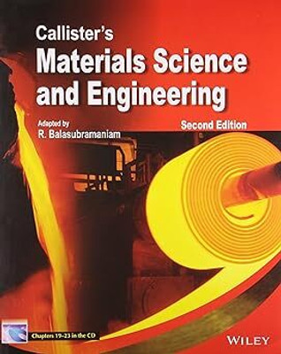 Callister's Materials Science And Engineering, 2ed,(Paperback, R. Balasubramaniam)