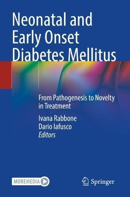 Neonatal and Early Onset Diabetes Mellitus(English, Paperback, unknown)