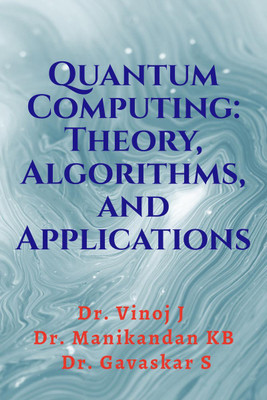 Quantum Computing(English, Paperback, Dr. Vinoj J)