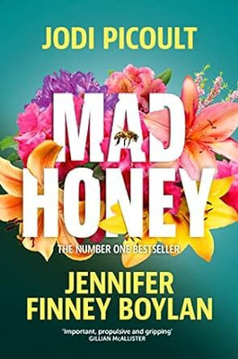 Mad Honey(English, Paperback, Picoult Jodi)