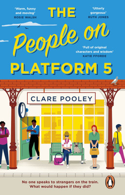 The People on Platform 5(English, Paperback, Pooley Clare)