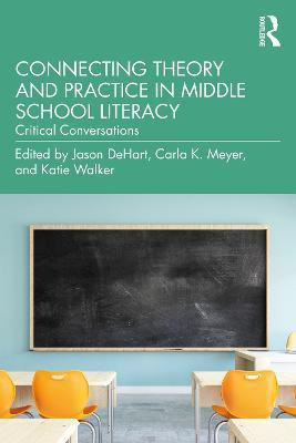 Connecting Theory and Practice in Middle School Literacy(English, Paperback, unknown)