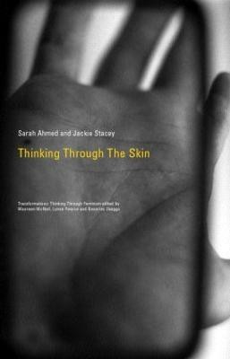 Thinking Through the Skin(English, Paperback, unknown)