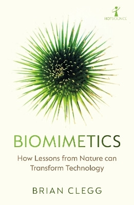 Biomimetics(English, Paperback, Clegg Brian)