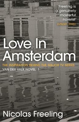 Love in Amsterdam(English, Paperback, Freeling Nicolas)