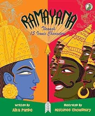 Ramayana: Through 15 Iconic Characters(Paperback, Alka Pande)