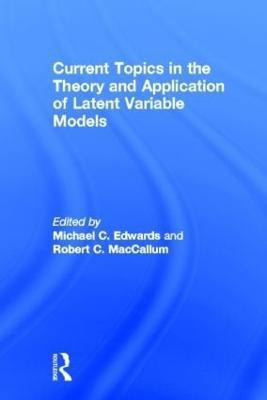 Current Topics in the Theory and Application of Latent Variable Models(English, Hardcover, unknown)