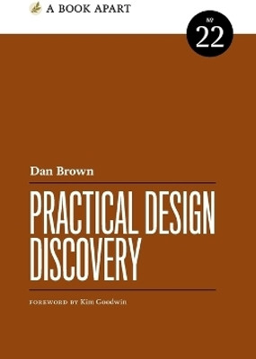 Practical Design Discovery(English, Paperback, Brown Dan)